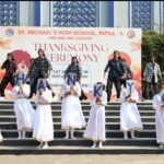 सेंट माइकल्स हाई स्कूल पटना में श्रद्धा और कृतज्ञता के साथ मना धन्यवाद दिवस